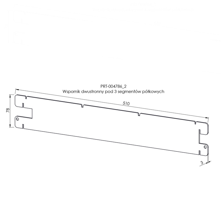 Wspornik dwustronny pod 3 segmenty półkowe
